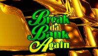 Break Da Bank Again (Перерыв Da Bank снова)